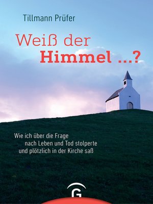 cover image of Weiß der Himmel ...?